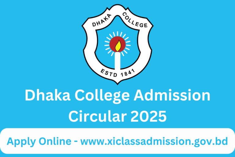 Dhaka College Admission Circular 2025 – Apply Online