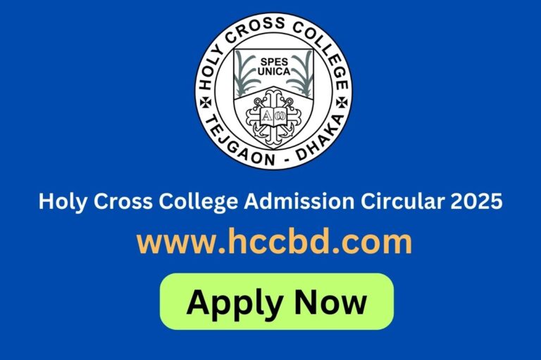 Holy Cross College Admission Circular 2025 – Apply Now