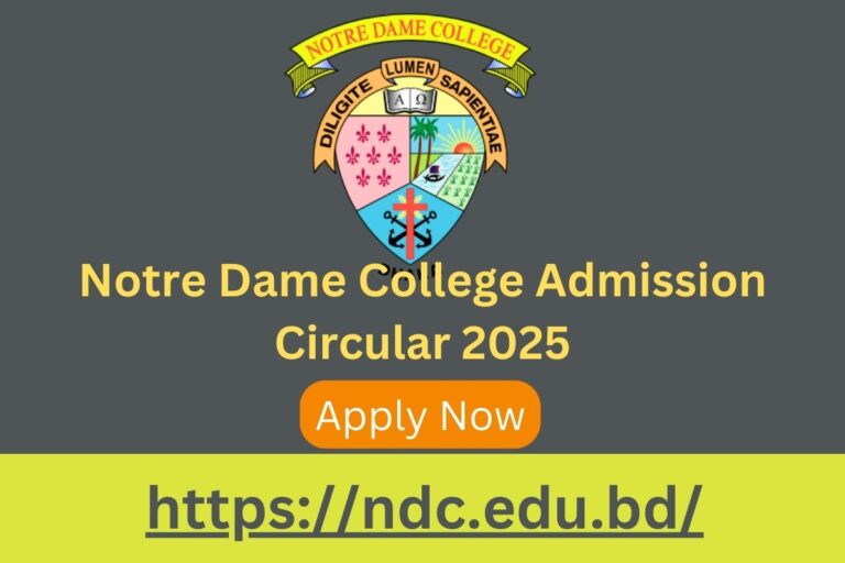 Notre Dame College Admission Circular 2025 – ndc.edu.bd