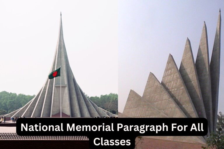 National Memorial Paragraph For SSC And Class 6, 7, 8