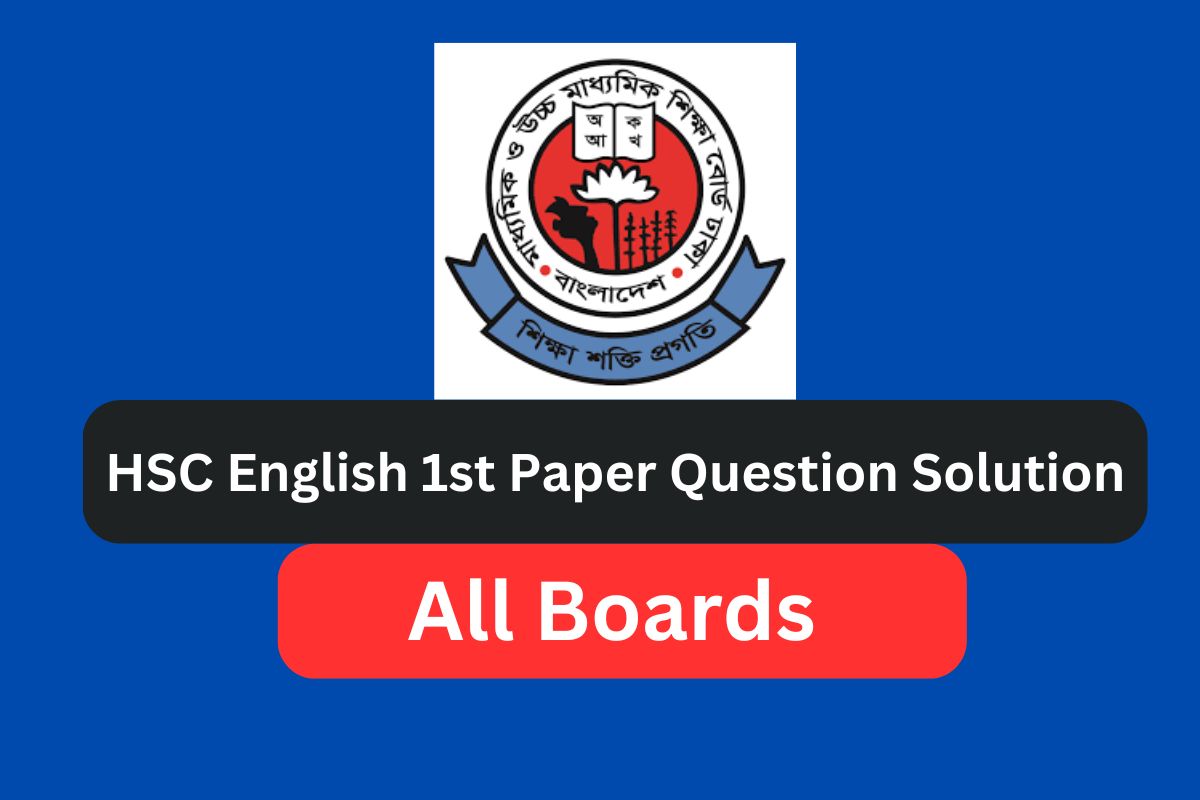 HSC English 1st Paper Question Solution PDF (All Boards)