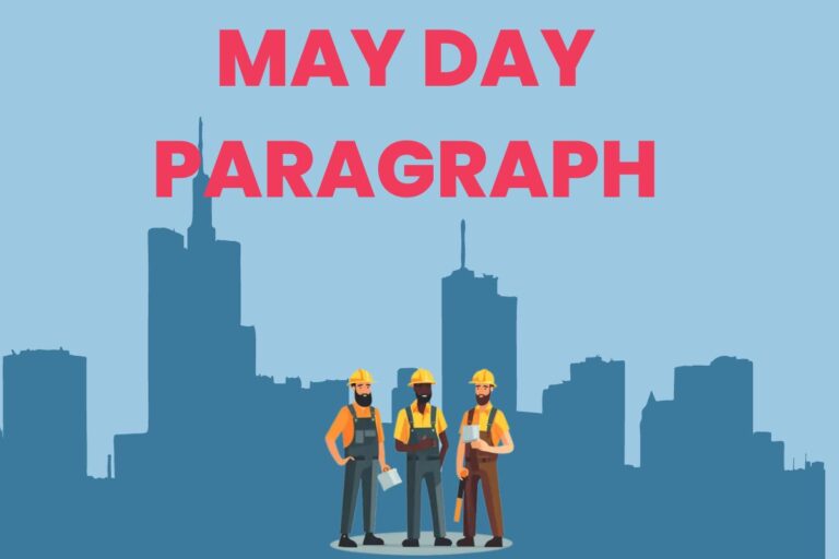 May Day Paragraph For SSC & Class 4, 5, 6, 7, 8, 9, 10 (100 Words)