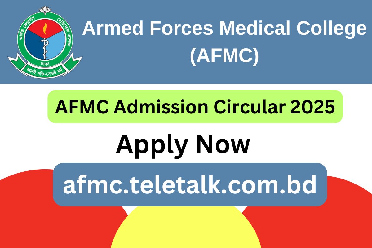 AFMC Admission Circular 2025