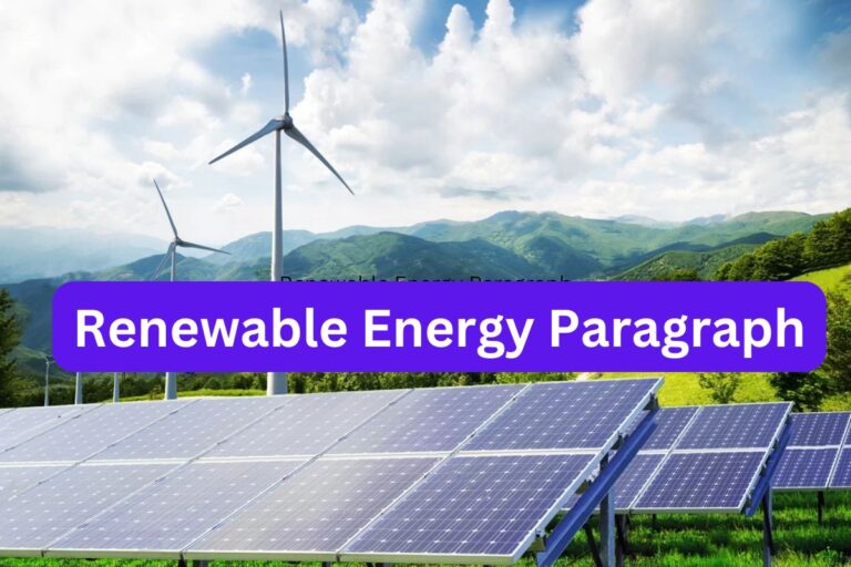 Renewable Energy Paragraph For Class 9-10, SSC (150, 250, 300)